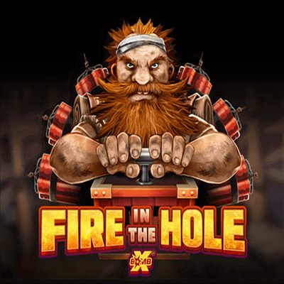 Fire In The Hole